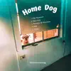 Richy Gz - Home Dog - EP
